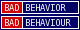 Bad Behaviour Bad Behavior